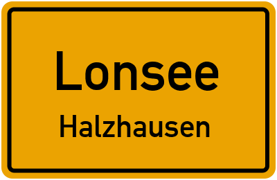 Ortsschild Lonsee Halzhausen