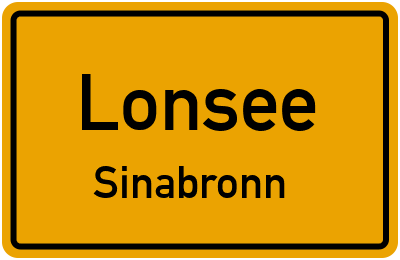 Ortsschild Lonsee Sinabronn
