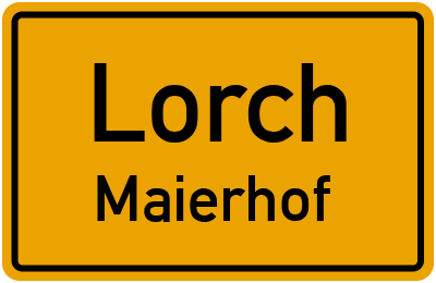 Straßenverzeichnis Lorch Maierhof
