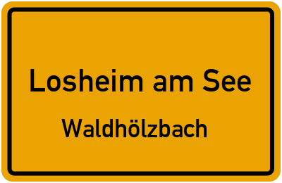 Straßenverzeichnis Losheim am See Waldhölzbach