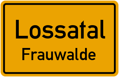 Straßenverzeichnis Lossatal Frauwalde