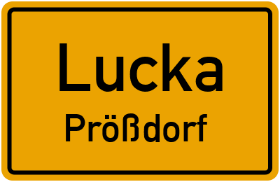 Ortsschild Lucka Prößdorf