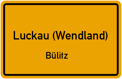 Straßenverzeichnis Luckau (Wendland) Bülitz