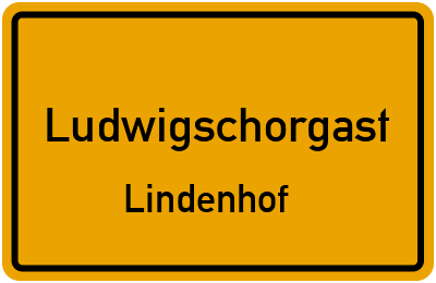 Ortsschild Ludwigschorgast Lindenhof