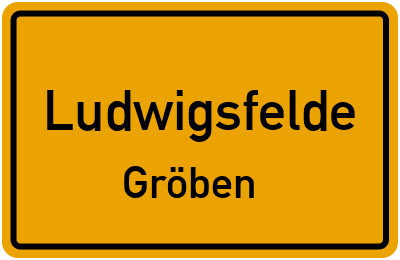 Ortsschild Ludwigsfelde Gröben