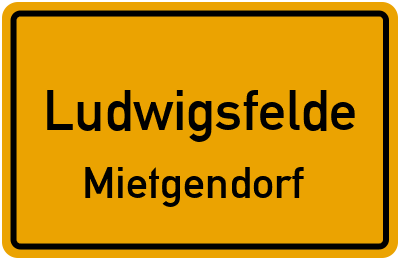 Ortsschild Ludwigsfelde Mietgendorf