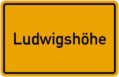 Ludwigshöhe in Rheinland-Pfalz