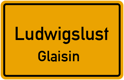 Straßenverzeichnis Ludwigslust Glaisin