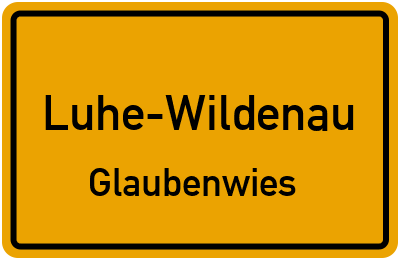 Ortsschild Luhe-Wildenau Glaubenwies