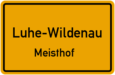 Straßenverzeichnis Luhe-Wildenau Meisthof