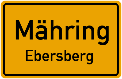 Ortsschild Mähring Ebersberg