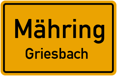 Ortsschild Mähring Griesbach