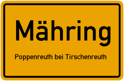 Straßenverzeichnis Mähring Poppenreuth bei Tirschenreuth