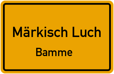 Straßenverzeichnis Märkisch Luch Bamme