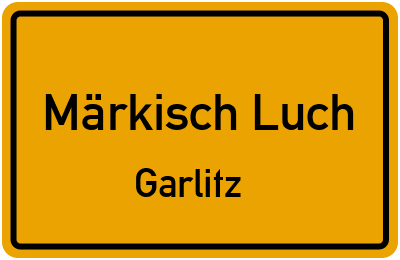 Straßenverzeichnis Märkisch Luch Garlitz