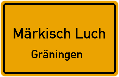 Straßenverzeichnis Märkisch Luch Gräningen