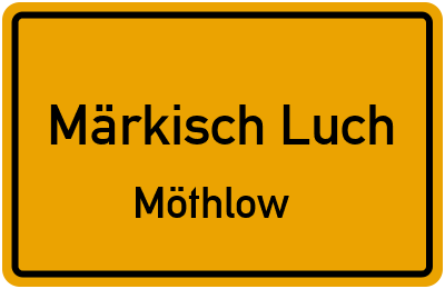 Straßenverzeichnis Märkisch Luch Möthlow