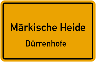 Straßenverzeichnis Märkische Heide Dürrenhofe