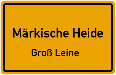 Straßenverzeichnis Märkische Heide Groß Leine