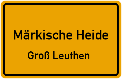 Straßenverzeichnis Märkische Heide Groß Leuthen