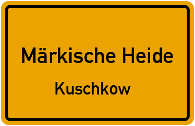 Straßenverzeichnis Märkische Heide Kuschkow