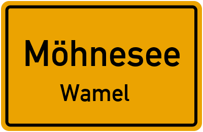Ortsschild Möhnesee Wamel