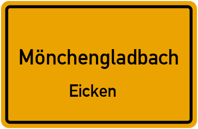 Ortsschild Mönchengladbach Eicken