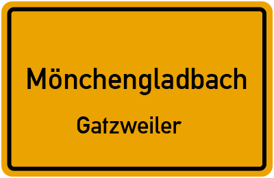 Ortsschild Mönchengladbach Gatzweiler