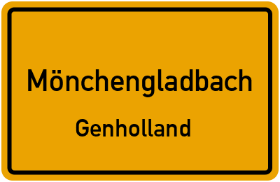 Ortsschild Mönchengladbach Genholland
