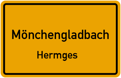 Ortsschild Mönchengladbach Hermges