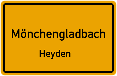 Ortsschild Mönchengladbach Heyden