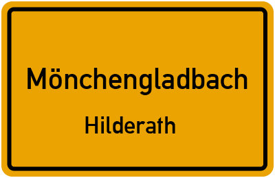 Ortsschild Mönchengladbach Hilderath