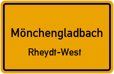 Ortsschild Mönchengladbach Rheydt-West