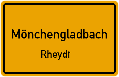 Ortsschild Mönchengladbach Rheydt