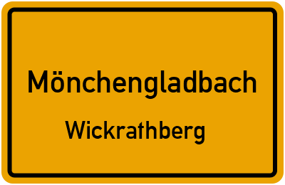 Ortsschild Mönchengladbach Wickrathberg