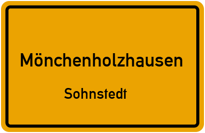Straßenverzeichnis Mönchenholzhausen Sohnstedt
