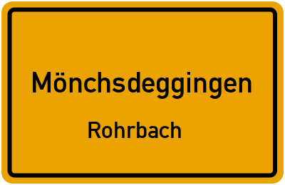 Ortsschild Mönchsdeggingen Rohrbach