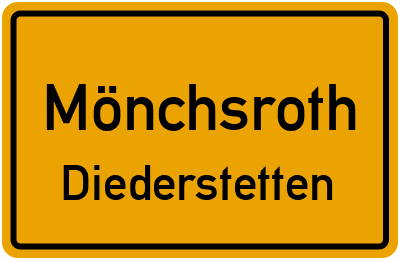 Ortsschild Mönchsroth Diederstetten