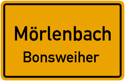 Ortsschild Mörlenbach Bonsweiher