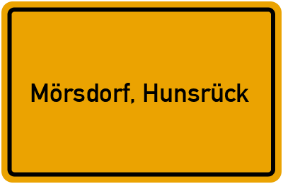 Ortsschild von Gemeinde Mörsdorf, Hunsrück in Rheinland-Pfalz