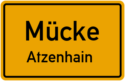 Ortsschild Mücke Atzenhain