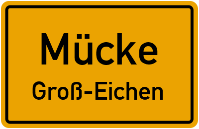 Straßenverzeichnis Mücke Groß-Eichen