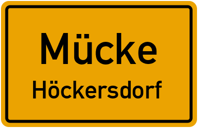 Straßenverzeichnis Mücke Höckersdorf