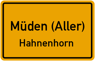 Ortsschild Müden (Aller) Hahnenhorn
