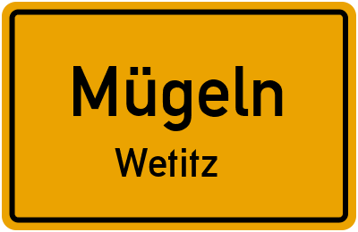 Straßenverzeichnis Mügeln Wetitz