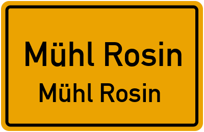 Straßenverzeichnis Mühl Rosin Mühl Rosin