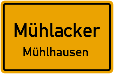 Ortsschild Mühlacker Mühlhausen