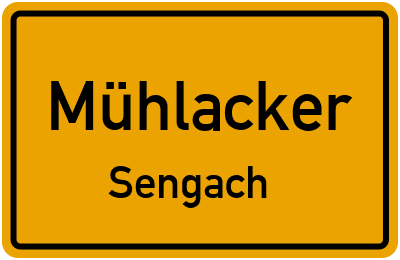 Ortsschild Mühlacker Sengach