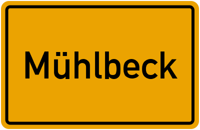 Ortsschild von Gemeinde Mühlbeck in Sachsen-Anhalt