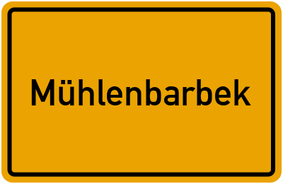 Ortsschild von Gemeinde Mühlenbarbek in Schleswig-Holstein